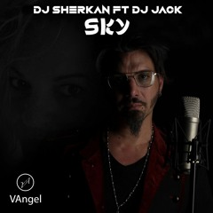 Dj Sherkan Ft Dj Jack&Sara Productions - Sky (Vangel Kizomba Remix)(3)