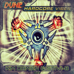 Kim Damien & Stivi-B - Hardcore Vibes [FREE DL]