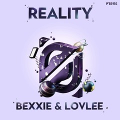 Bexxie & Lovlee - Reality