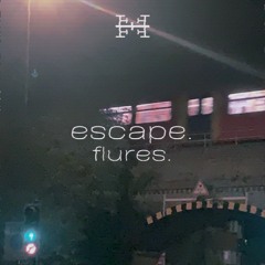 escape.