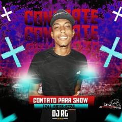 - - VEM NOVINHA VEM SENTANDO - - DJ RG MALVADAO 2K22 - - BAILE DA MG