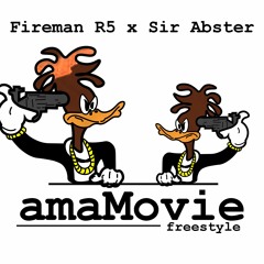 AmaMovie FiremanR5 ft Sir Abster