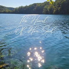 The Heart Of Her Soul