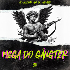 Mega do Gângster