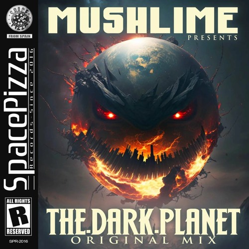 Mushlime - The Dark Planet [Out Now]