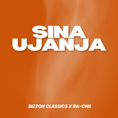 Sina Ujanja (feat. Ra-Chii)
