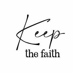KEEP THE FAITH(DEMO)