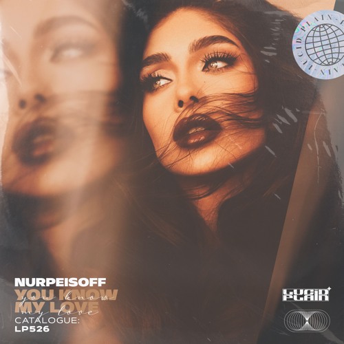 NURPEISOFF - You Know My Love