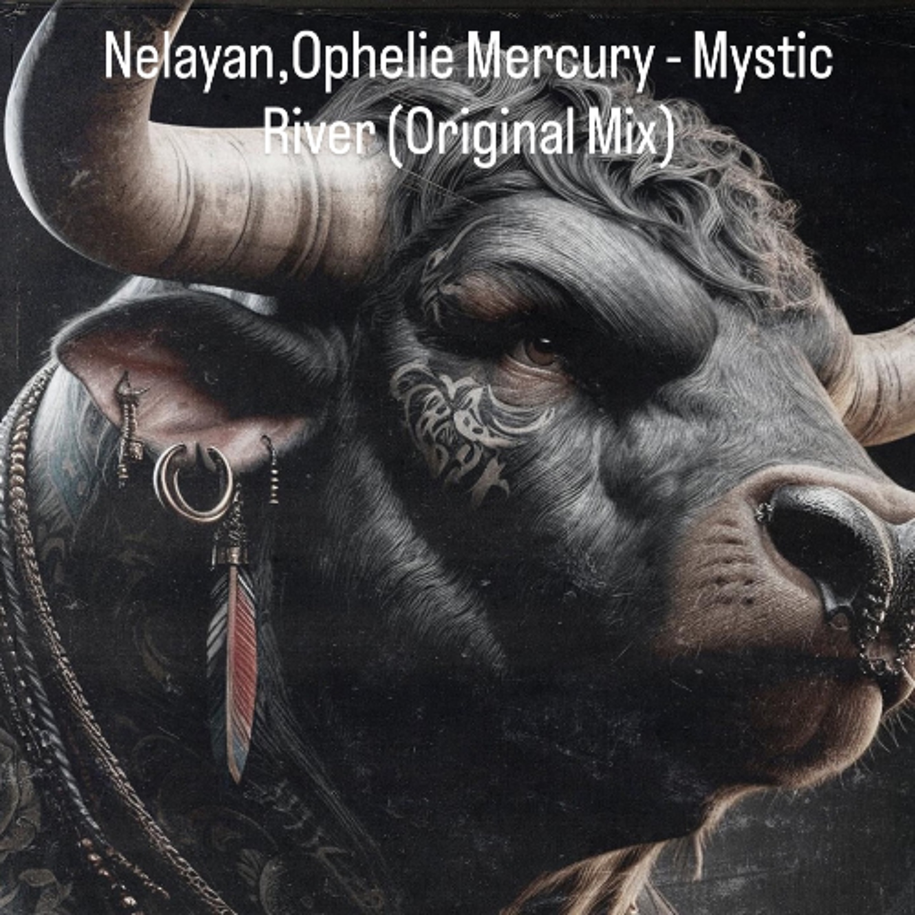 Ophelie Mercury, Nelayan- Mistic River (Original Mix)