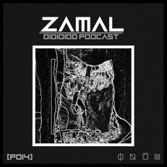 01010100 Label Podcast - Zamal [P014]