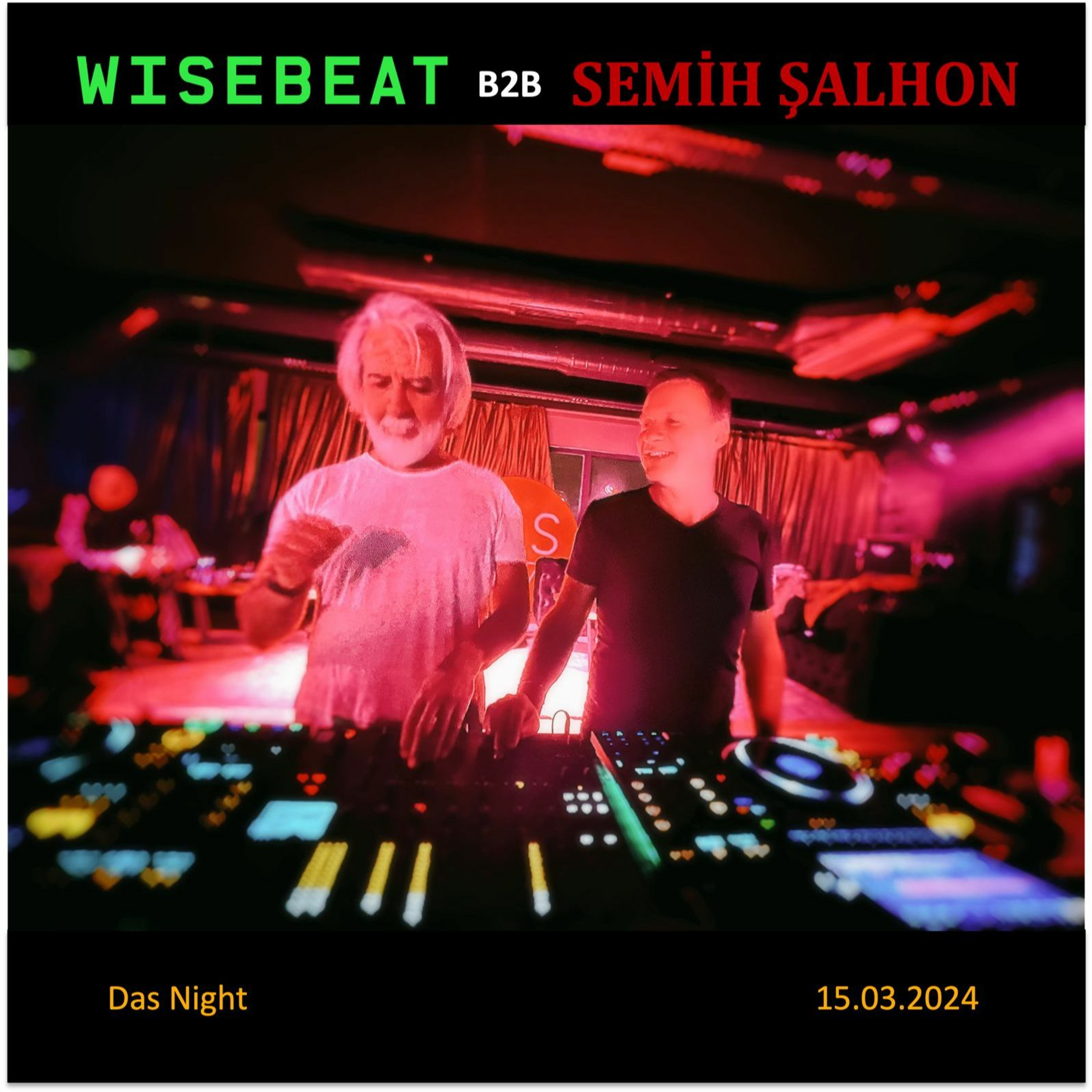 Das 3917 Night w/Wisebeat 15/03/2024