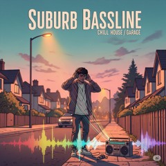 FDD279_Suburb Bassline