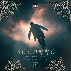 Dj Timeline feat. Chuck & The Nitrox - Socorro
