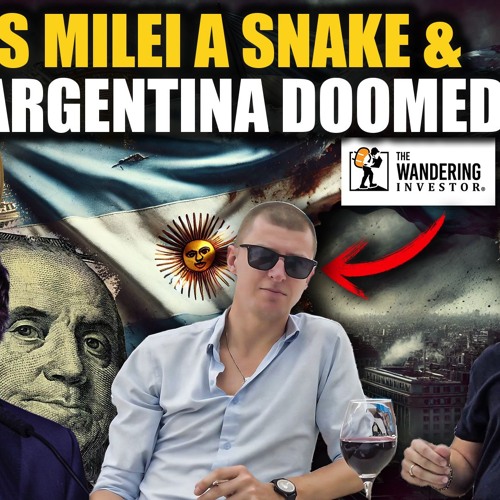 How Is Argentina Doing In 2025? (Investing In Latin America) ‪@TheWanderingInvestor‬