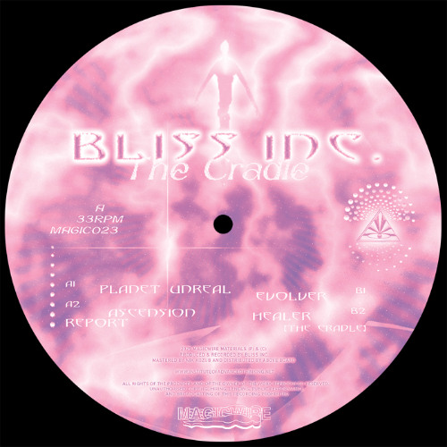 MAGIC023 - Bliss inc. "The Cradle"