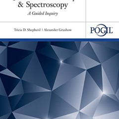 ACCESS KINDLE 💜 Quantum Chemistry and Spectroscopy: A Guided Inquiry by  Tricia D. S