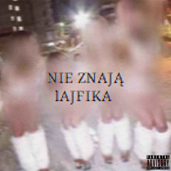 NIE ZNAJĄ LAJFIKA