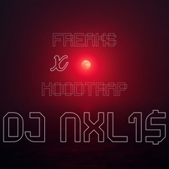 FREAKS x HOODTRAP (slowed)