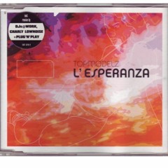 Topmodelz - L Esperanza (Extended Version, 2001)
