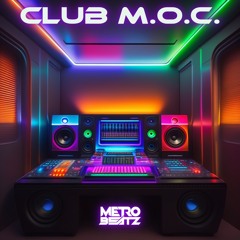 Club M.O.C. (Aired On MOCRadio 9-23-23)