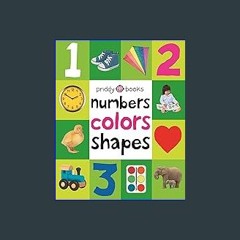 {ebook} ⚡ First 100 Padded: Numbers, Colors, Shapes EBOOK #pdf