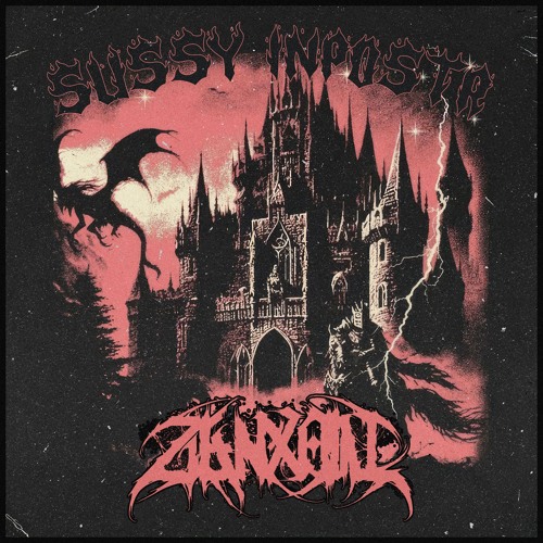 ZENXOW - SUSSY IMPOSTER