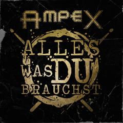 Alles was Du brauchst