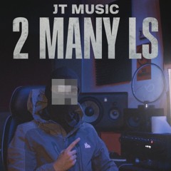 (72) JT - 2 Many Ls