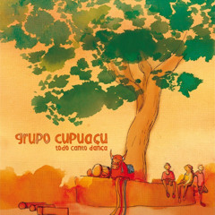 Canto da Sereia (feat. Henrique Menezes) · Grupo Cupuacu