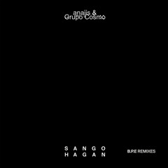 B.P.E (Sango Remix)