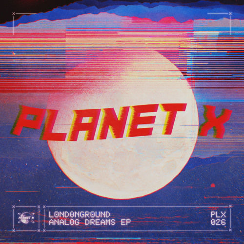 Stream Analog Dreams by PlanetX | Listen online for free on SoundCloud