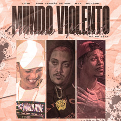 Mundo Violento (feat. Vt no beat)