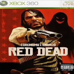 RED DEAD (feat. Sham3d) [Prod. Tofito]