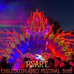 Psart @ ChillOutPlanet Festival 2022