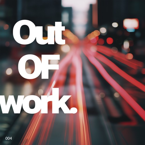 outofwork004 Just_Me - Ryzm EP