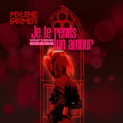Je te rends ton amour (Wouf's Classical Dub)