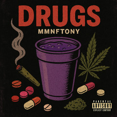Drugs