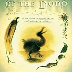 ✔️ Read The Song of the Dodo: Island Biogeography in an Age of Extinctions by  David Quammen