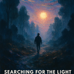 Searching For The Light