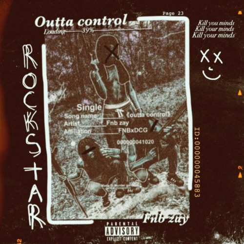 FNB Zay - Outta Control