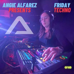 Friday Techno Radio 018