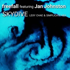 Freefall - Skydive - Lexy Chae & Simplicate 2025 Remix