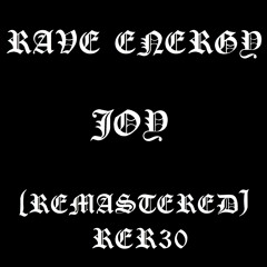Rave Energy - Joy [RER30]