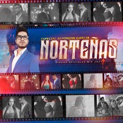 Norteñas Mix 2021 (Lo Más Nuevo Diciembre) Las de Alfonzin García / Dj Alfonzin