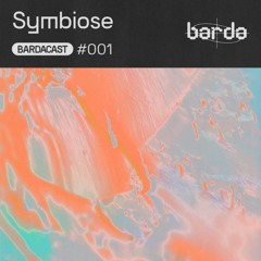 Bardacast 001 - Symbiose
