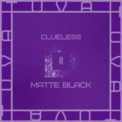Clueless [FREE DOWNLOAD]