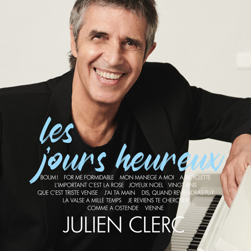 Stream Je reviens te chercher by Julien Clerc | Listen online for free on  SoundCloud