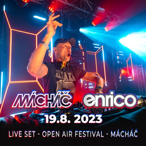 DJ Enrico - Live At Machac Festival 2023 - Club Stage