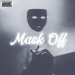 Mask Off (Prod. Kezii)