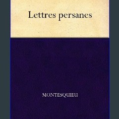 [ebook] read pdf 🌟 Lettres persanes (French Edition) Read online